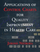 Applications of Control Charts for Quality Improvement in Health Care
