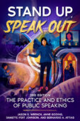 Stand Up, Speak Out: The Practice and Ethics of Public Speaking (3rd Edition)