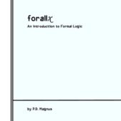 forallX: an Introduction to Formal Logic